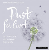 Breathe for Your Life av Marianne Magelssen (Heftet)