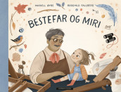 Granddad and Miri av Mariell Øyre (Innbundet)