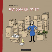 Everything That Is New av Anna Fiske (Innbundet)