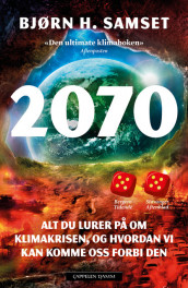 2070 av Bjørn H. Samset (Innbundet)