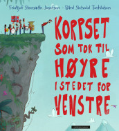 The Marching Band that Turned Right instead of Left av Fridtjof Stensæth Josefsen (Innbundet)