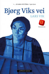 Bjørg Vik’s Way av Lars Vik (Innbundet)