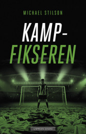 The Match Fixer av Michael Stilson (Innbundet)