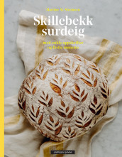 Skillebekk Sourdough av Martine Sletmoen (Innbundet)