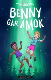 Benny and the Mystery of Camp Milky Way av Tom Erik Fure (Innbundet)