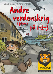 Second World War in Norway in a 1-2-3 av Cecilie Winger (Innbundet)