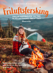 New to the Great Outdoors av Une Cecilie Oksvold (Innbundet)
