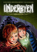 Omslag - Underbyen: Nøkkelen