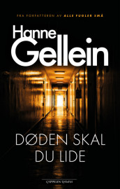 You Shall Suffer in Death av Hanne Gellein (Innbundet)