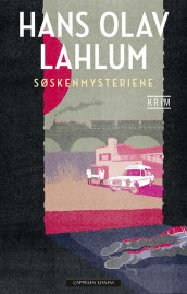 The Sibling Mysteries av Hans Olav Lahlum (Innbundet)