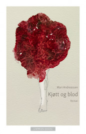 Flesh and blood av Mari Andreassen (Innbundet)