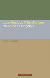 The Bellboy´s Luggage av Lars Saabye Christensen (Innbundet)
