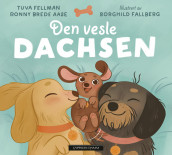 The Little Dachshund av Ronny Brede Aase og Tuva Fellman (Innbundet)