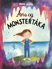 Aria and the Monster Fog av Maria Lillebo (Innbundet)