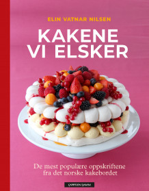 Kakene vi elsker av Elin Vatnar Nilsen (Innbundet)