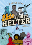 Omslag - Ekte sportshelter