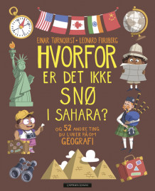 Hvorfor er det ikke snø i Sahara? av Einar Tørnquist (Innbundet)