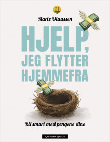 Hjelp, jeg flytter hjemmefra! av Marie Olaussen (Heftet)