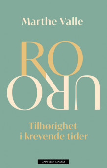 RO/URO av Marthe Christine Valle (Innbundet)