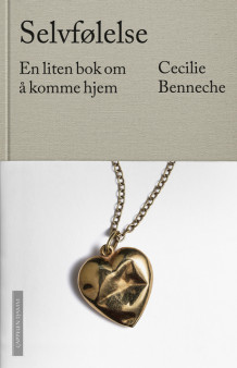 Selvfølelse av Cecilie Benneche (Innbundet)