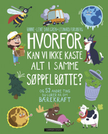 Hvorfor kan vi ikke kaste alt i samme søppelbøtte? av Hanne-Lene Dahlgren (Innbundet)