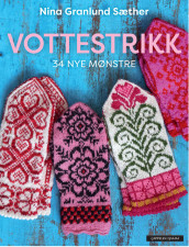 Norwegian Mittens av Nina Granlund Sæther (Innbundet)