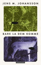 Omslag - Bare la dem komme
