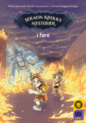 Serafin Krekk's Mysteries: Danger av Kristin Linnesholm og Heidi Sævareid (Innbundet)