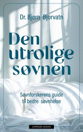 The Amazing Sleep av Bjørn Bjorvatn (Innbundet)