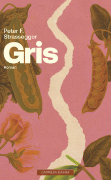 Gris av Peter Franziskus Strassegger (Innbundet)