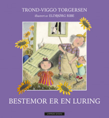 Bestemor er en luring av Trond-Viggo Torgersen (Innbundet)