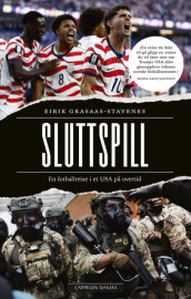 Sluttspill av Eirik Grasaas-Stavenes (Innbundet)