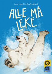 Everyone has to play av Lena Lindahl (Innbundet)
