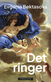 It's Ringing av Evgenia Bektasova (Innbundet)