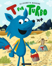 T for Turbo av Elisabeth Moseng (Innbundet)