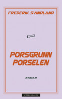 Omslag - Porsgrunn porselen