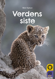 Leseløve nivå 3 - Verdens siste av Mari Kjetun (Innbundet)