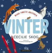 My First Seasons: Winter av Cecilie Skog (Kartonert)