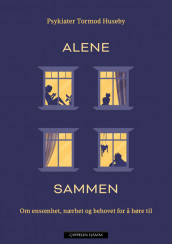 Alene sammen av Tormod Huseby (Innbundet)