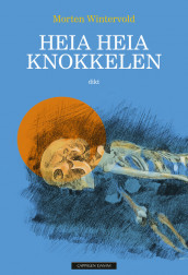 Come On, Bones av Morten Wintervold (Innbundet)