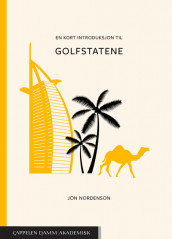 A Brief Introduction to the Gulf States av Jon Nordenson (Heftet)