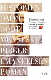 The story of a good man av Birger Emanuelsen (Ukjent)