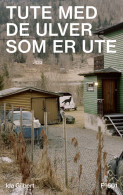 Omslag - Tute med de ulver som er ute