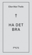 Omslag - Ha det bra