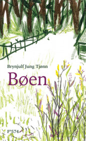 The Farm av Brynjulf Jung Tjønn (Innbundet)